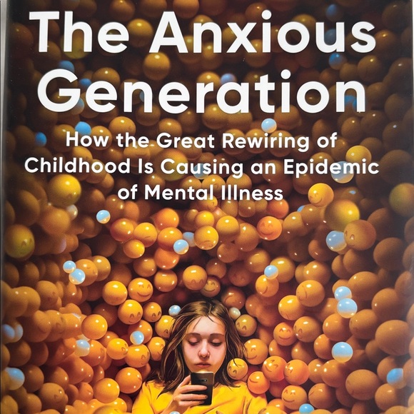 Other - The Anxious Generation Book by Jonathon Haidt